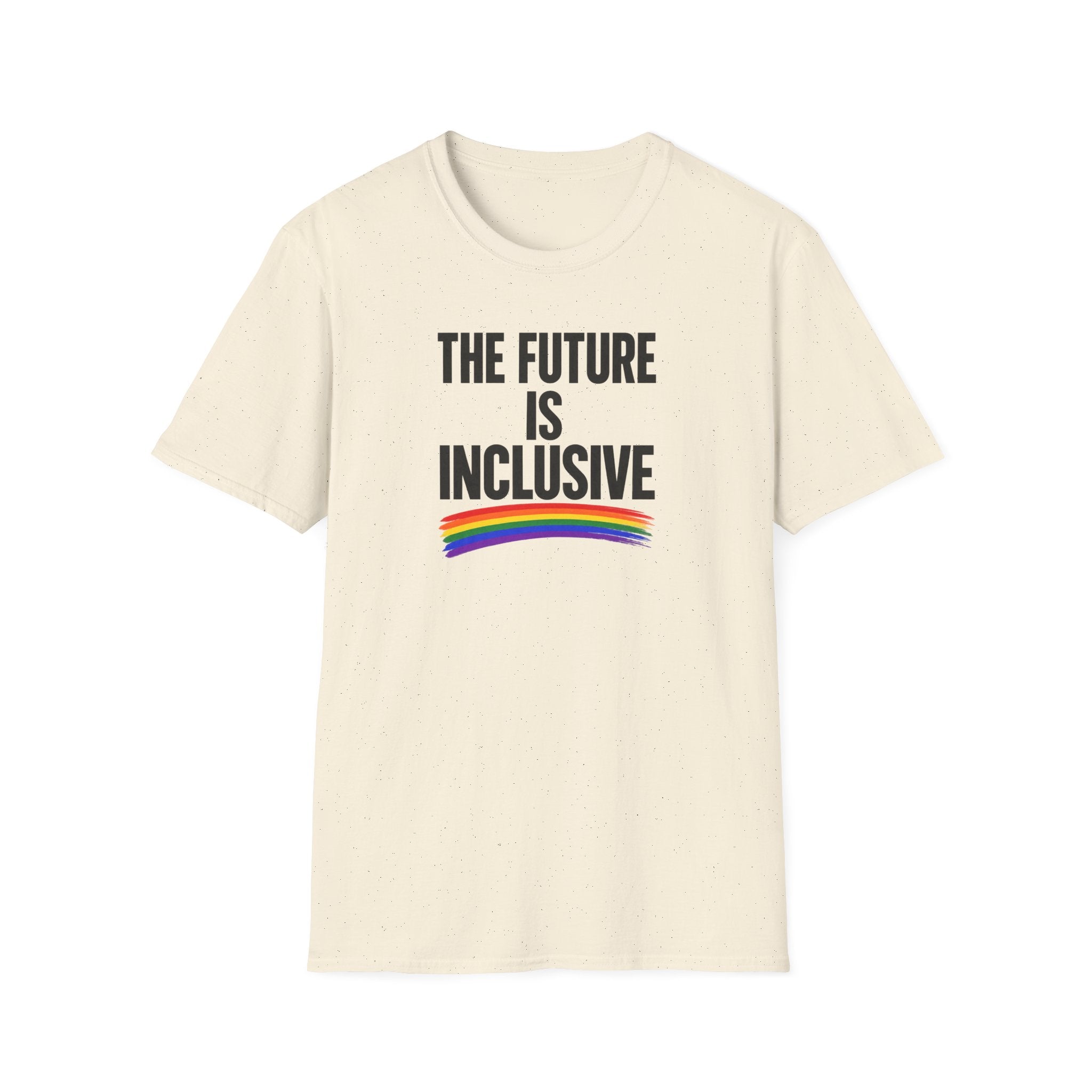 Inclusive T-Shirt — “The Future Is Inclusive” Rainbow Pride Tee