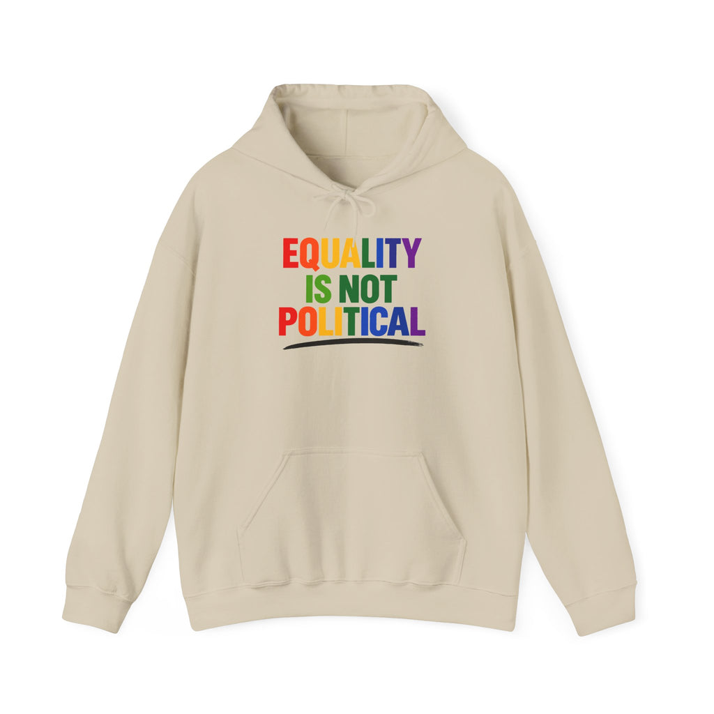 Equality Is Not Political Hoodie — Rainbow Phoenix Pride Sweatshirt
