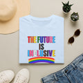Inclusive Rainbow T-Shirt — "The Future Is Inclusive" Pride Tee