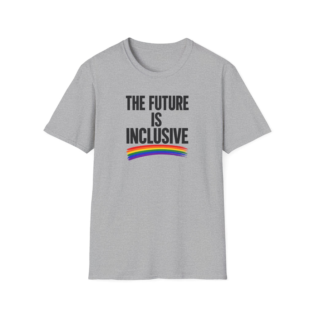 Inclusive T-Shirt — “The Future Is Inclusive” Rainbow Pride Tee
