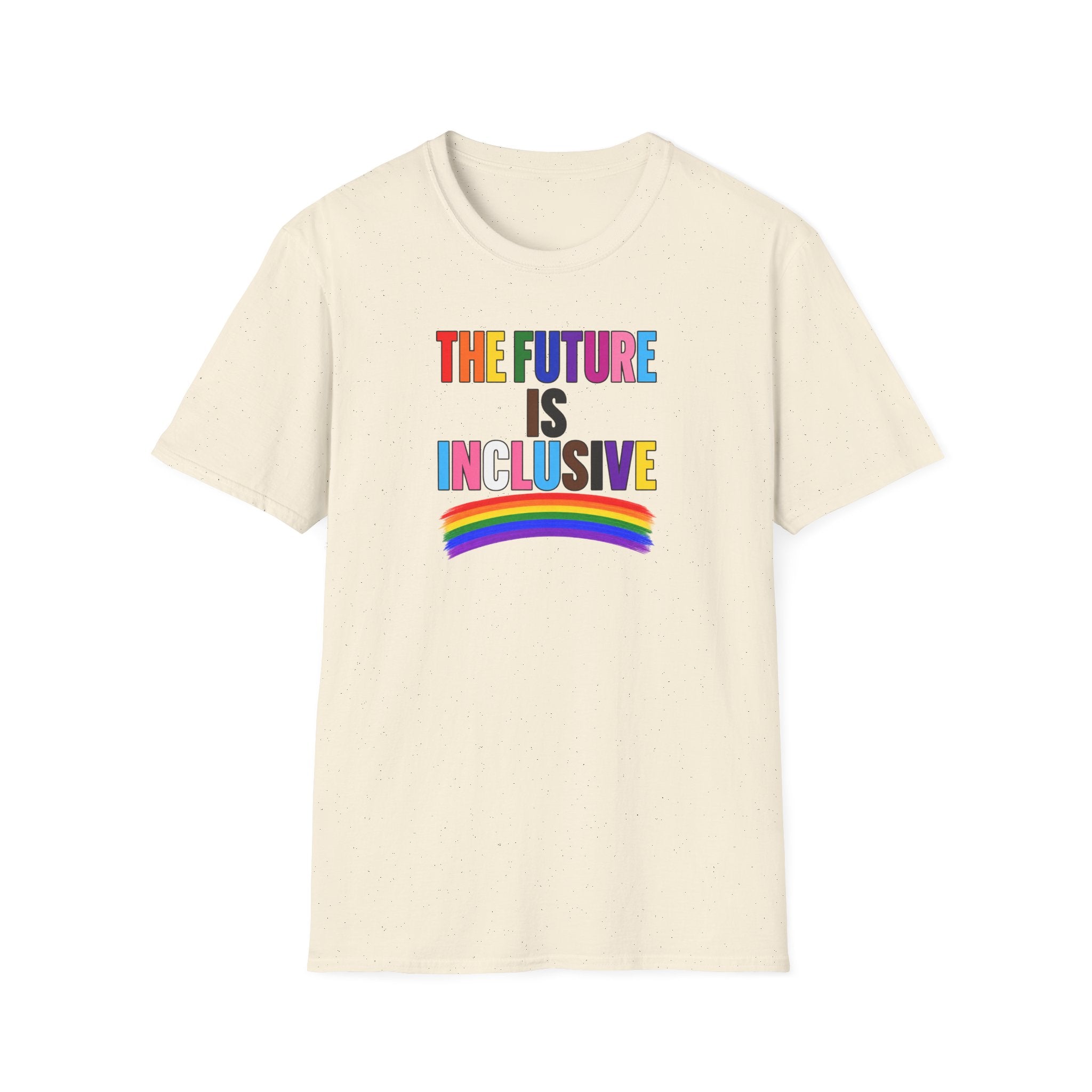 Inclusive Rainbow T-Shirt — "The Future Is Inclusive" Pride Tee