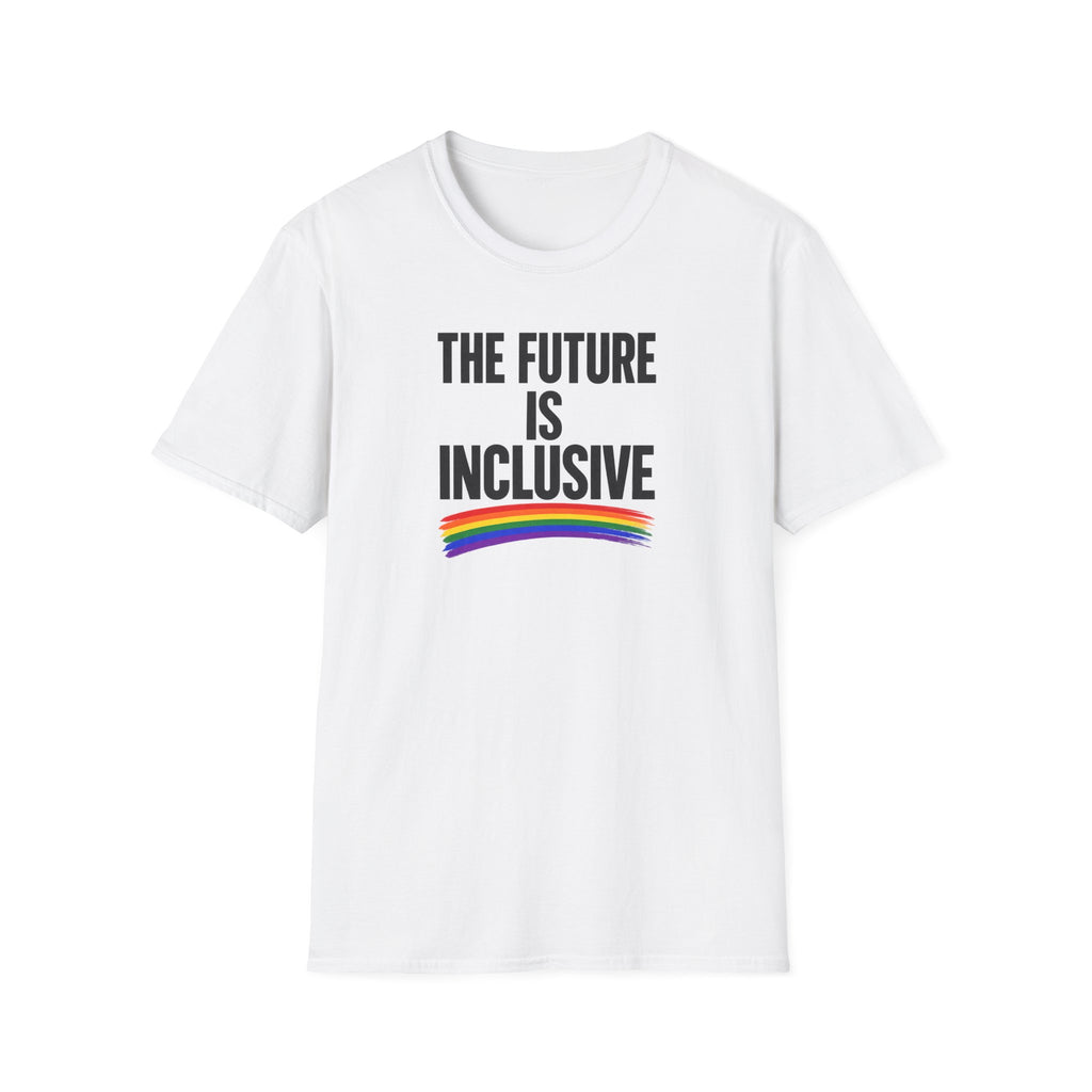 Inclusive T-Shirt — “The Future Is Inclusive” Rainbow Pride Tee