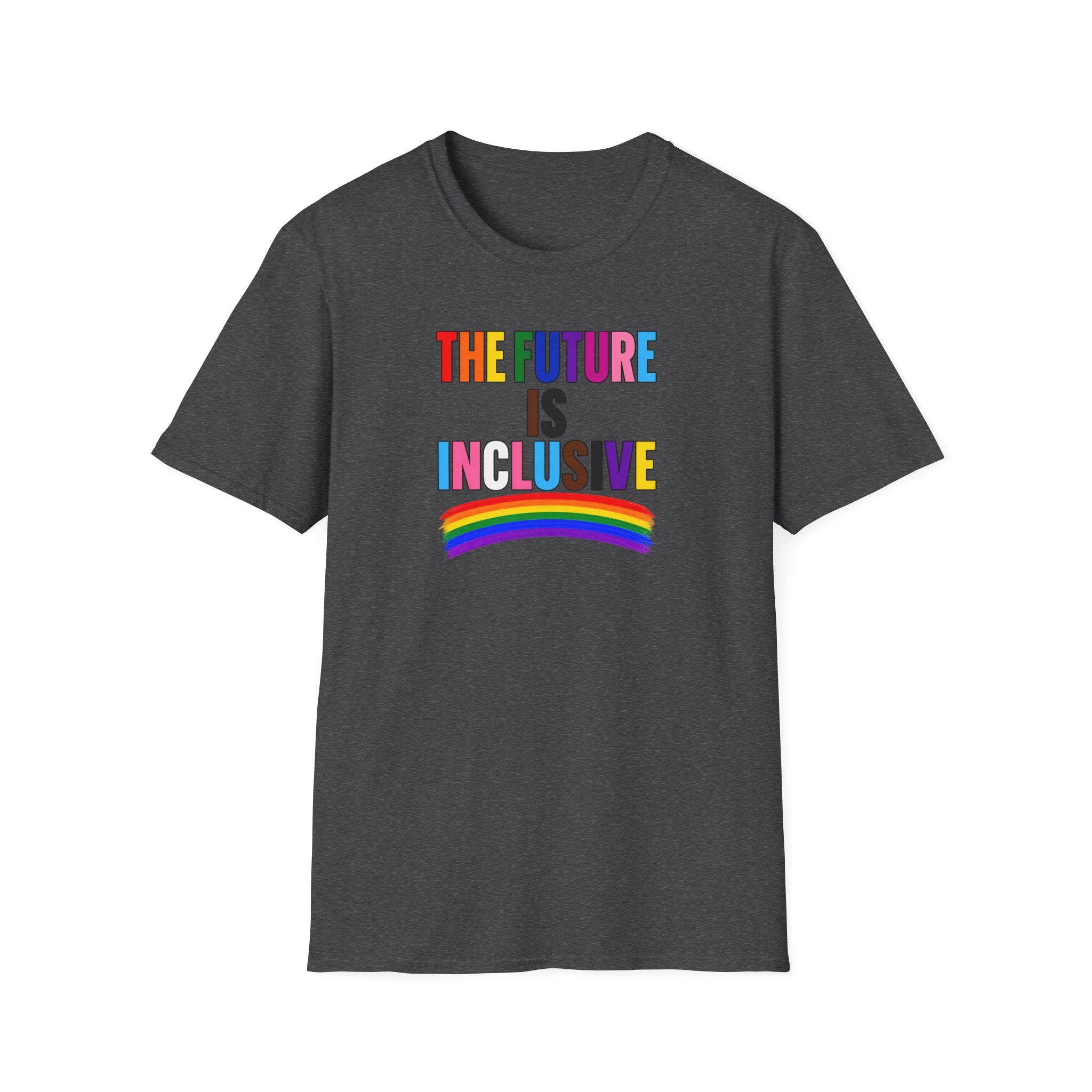 Inclusive Rainbow T-Shirt — "The Future Is Inclusive" Pride Tee